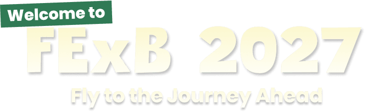 Welcome to FExB 2027 — Fly to the Journey Ahead